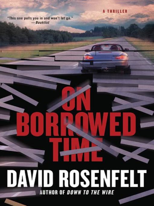 Title details for On Borrowed Time by David Rosenfelt - Wait list